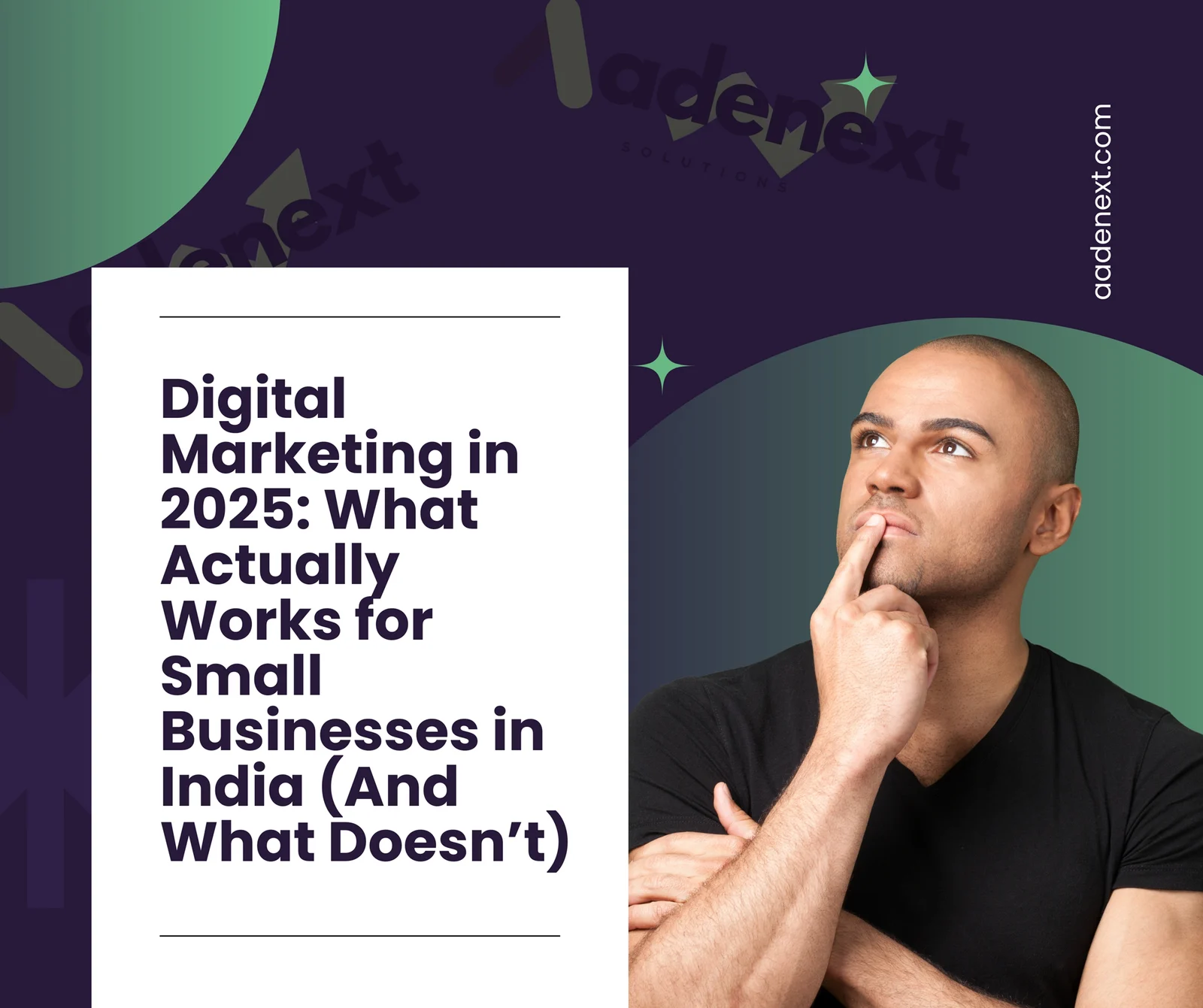 Digital Marketing in 2025: What Actually Works for Small Businesses in India