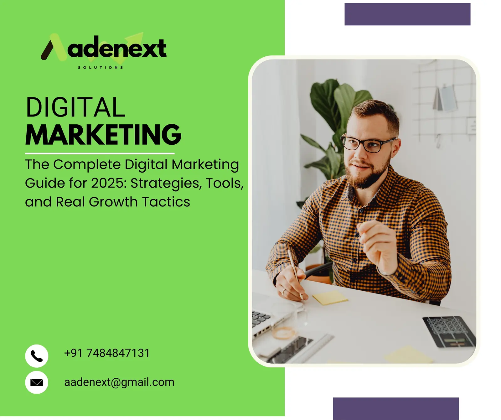 The Complete Digital Marketing Guide for 2025: Strategies, Tools, and Real Growth Tactics